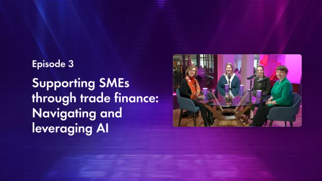 Finastra TV - Supporting SMEs through trade finance: Navigating and leveraging AI